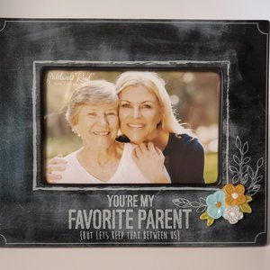 Picture Frame "Your My Favorite Parent" NIB